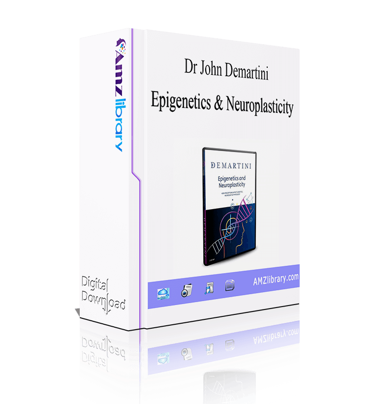 Dr John Demartini Epigenetics Neuroplasticity