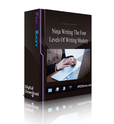 Ninja Writing The Four Levels Of Writing Mastery