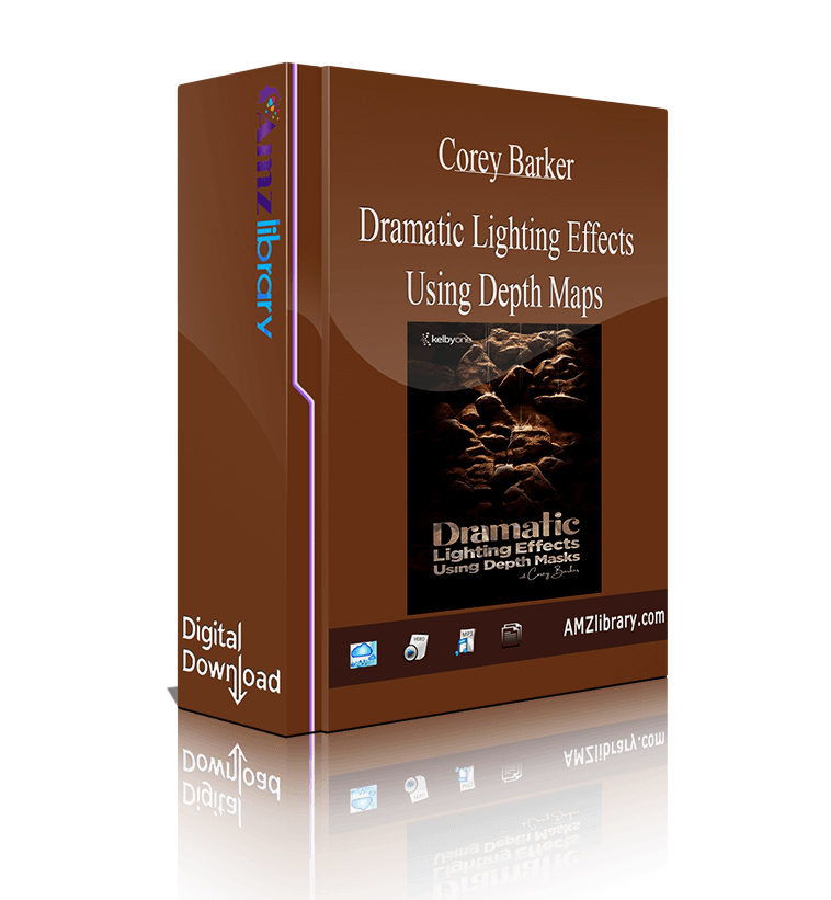 Corey Barker Dramatic Lighting Effects Using Depth Maps