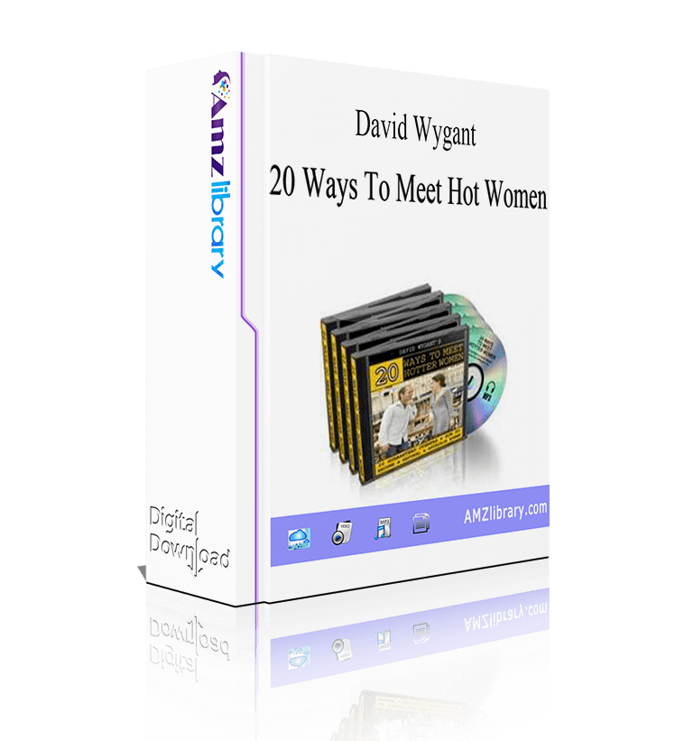 David Wygant 20 Ways To Meet Hot Women