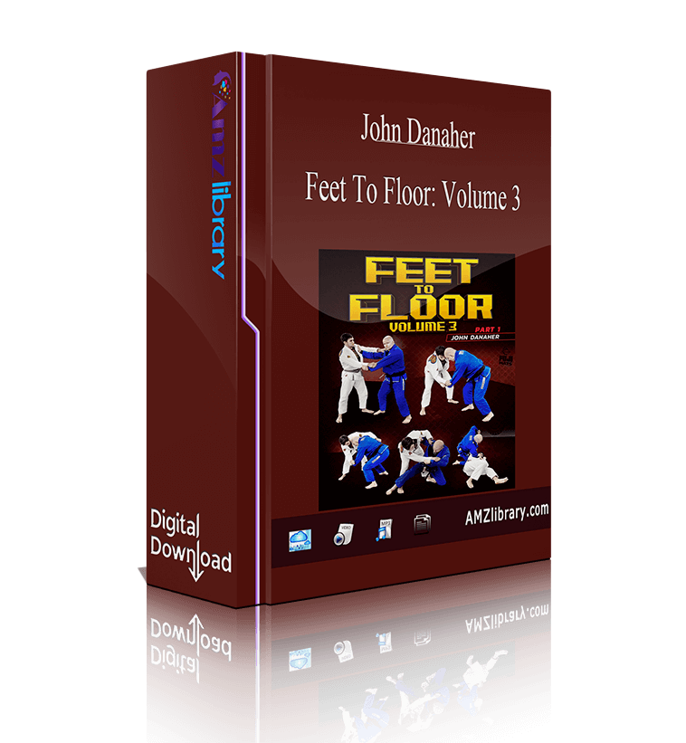 John Danaher Feet To Floor Volume 3