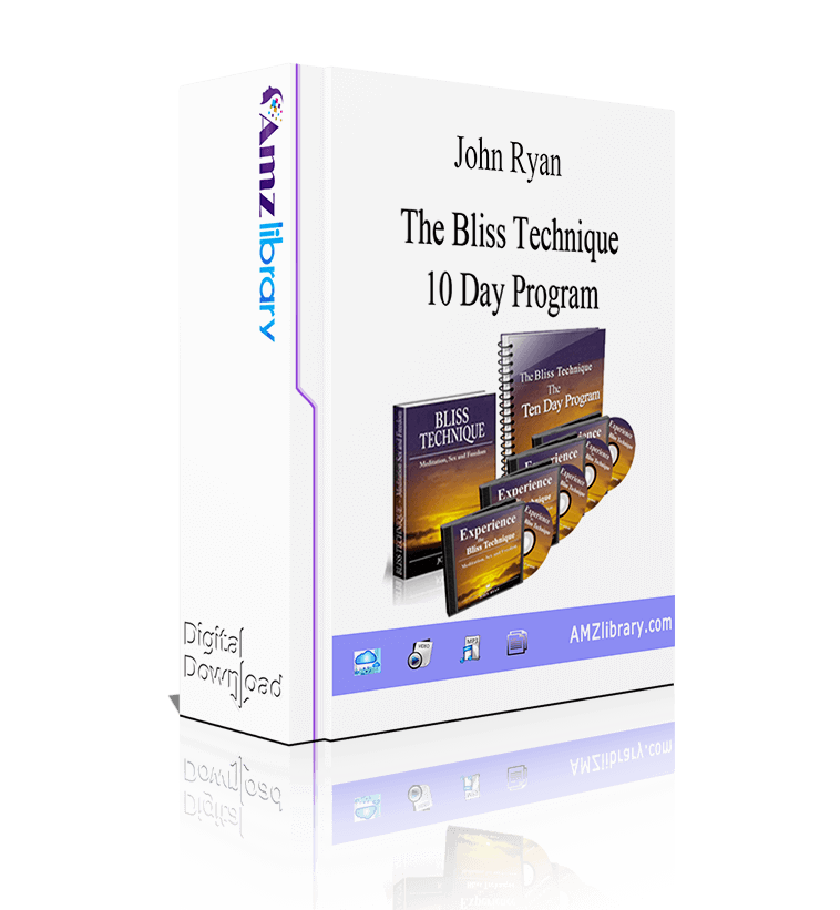 John Ryan The Bliss Technique 10 Day Program