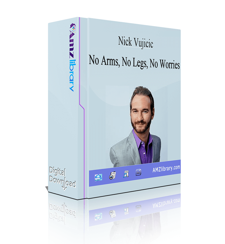 Nick Vujicic No Arms No Legs No Worries 3178