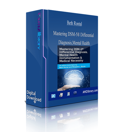 Beth Rontal Mastering DSM-5® Differential Diagnosis, Mental Health ...