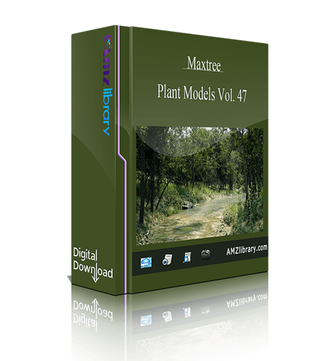 Maxtree Plant Models Vol. 47